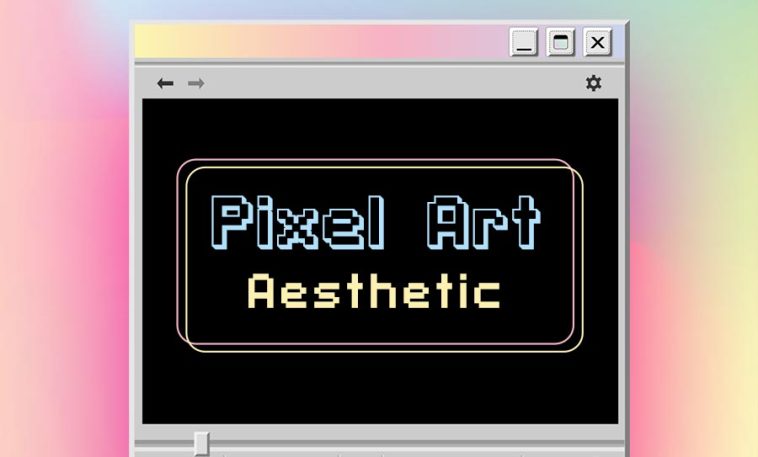 Pixel Art Aesthetic